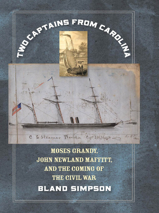 Title details for Two Captains from Carolina by Bland Simpson - Available